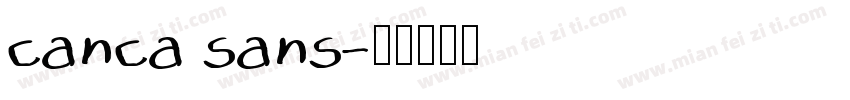 canca sans字体转换